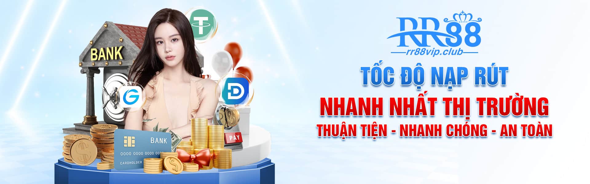 TỐC ĐỘ NẠP RÚT NHANH NHẤT THỊ TRƯỜNG THUẬN TIỆN - NHANH CHÓNG - AN TOÀN_